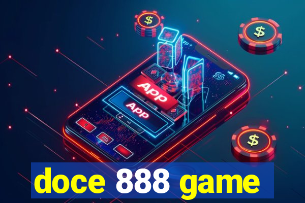 doce 888 game